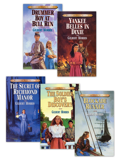 Title details for Bonnets and Bugles Series Books 1-5 by Gilbert Morris - Wait list